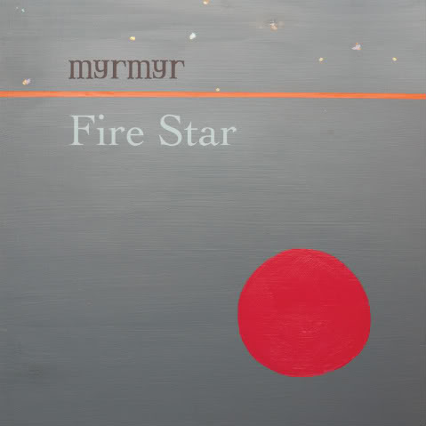 Myrmyr - Fire Star